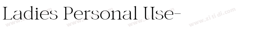 Ladies Personal Use字体转换